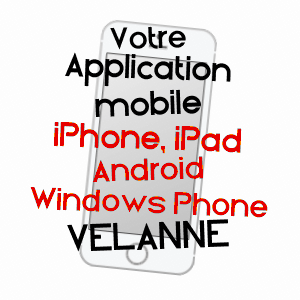 application mobile à VELANNE / ISèRE