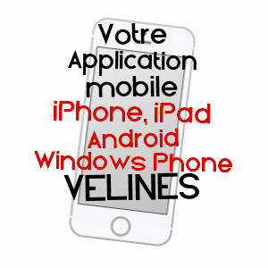 application mobile à VéLINES / DORDOGNE