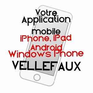 application mobile à VELLEFAUX / HAUTE-SAôNE