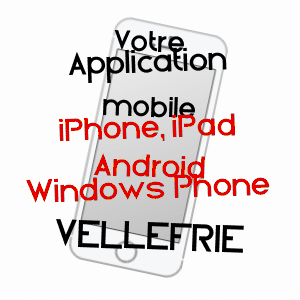 application mobile à VELLEFRIE / HAUTE-SAôNE