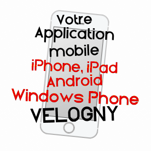 application mobile à VELOGNY / CôTE-D'OR