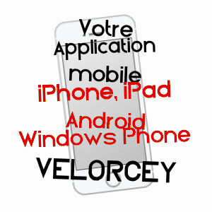 application mobile à VELORCEY / HAUTE-SAôNE