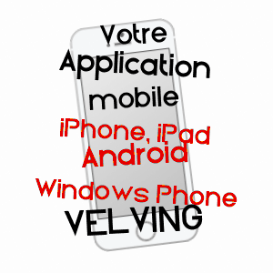 application mobile à VELVING / MOSELLE