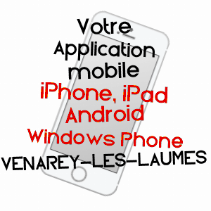 application mobile à VENAREY-LES-LAUMES / CôTE-D'OR