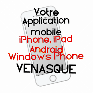 application mobile à VENASQUE / VAUCLUSE