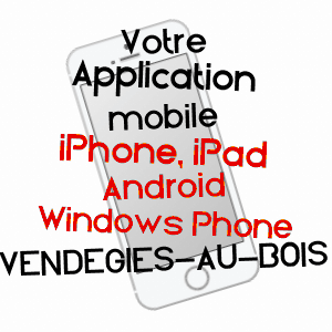 application mobile à VENDEGIES-AU-BOIS / NORD