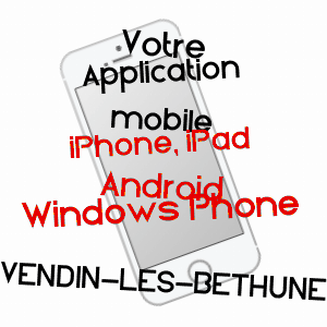 application mobile à VENDIN-LèS-BéTHUNE / PAS-DE-CALAIS