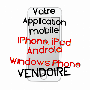 application mobile à VENDOIRE / DORDOGNE