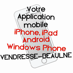 application mobile à VENDRESSE-BEAULNE / AISNE
