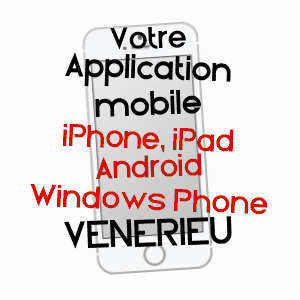 application mobile à VéNéRIEU / ISèRE