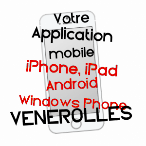 application mobile à VéNéROLLES / AISNE