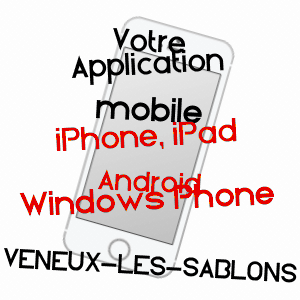 application mobile à VENEUX-LES-SABLONS / SEINE-ET-MARNE