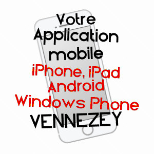 application mobile à VENNEZEY / MEURTHE-ET-MOSELLE