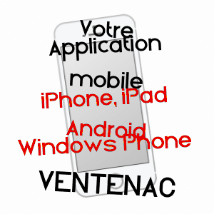 application mobile à VENTENAC / ARIèGE