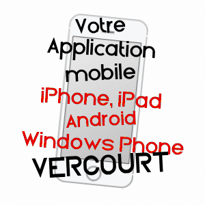 application mobile à VERCOURT / SOMME