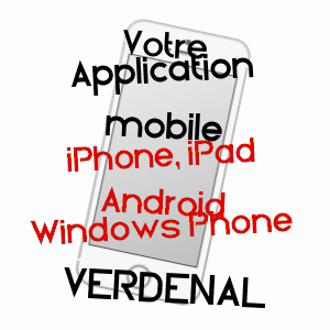 application mobile à VERDENAL / MEURTHE-ET-MOSELLE