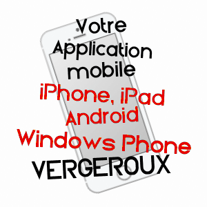 application mobile à VERGEROUX / CHARENTE-MARITIME