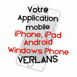 application mobile à VERLANS / HAUTE-SAôNE