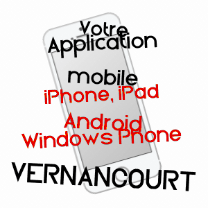 application mobile à VERNANCOURT / MARNE