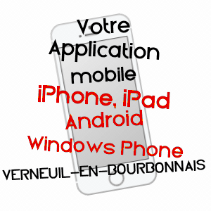 application mobile à VERNEUIL-EN-BOURBONNAIS / ALLIER