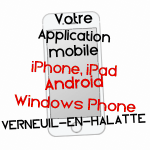 application mobile à VERNEUIL-EN-HALATTE / OISE