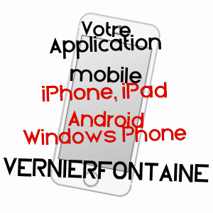 application mobile à VERNIERFONTAINE / DOUBS