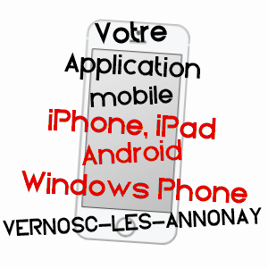 application mobile à VERNOSC-LèS-ANNONAY / ARDèCHE