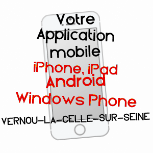 application mobile à VERNOU-LA-CELLE-SUR-SEINE / SEINE-ET-MARNE