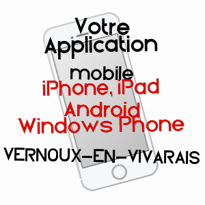 application mobile à VERNOUX-EN-VIVARAIS / ARDèCHE
