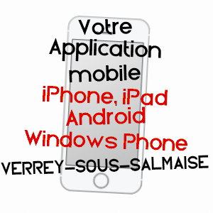 application mobile à VERREY-SOUS-SALMAISE / CôTE-D'OR