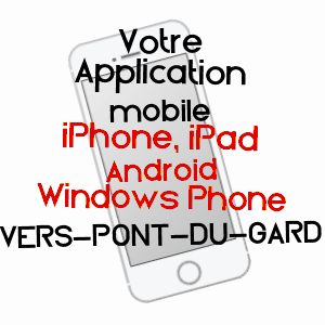 application mobile à VERS-PONT-DU-GARD / GARD