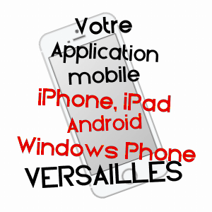 application mobile à VERSAILLES / YVELINES