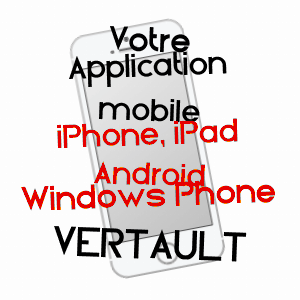 application mobile à VERTAULT / CôTE-D'OR