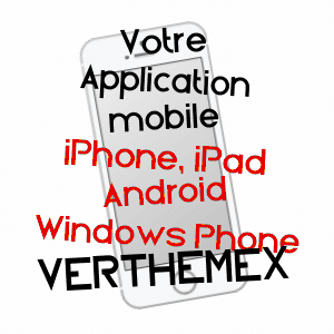 application mobile à VERTHEMEX / SAVOIE