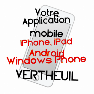 application mobile à VERTHEUIL / GIRONDE