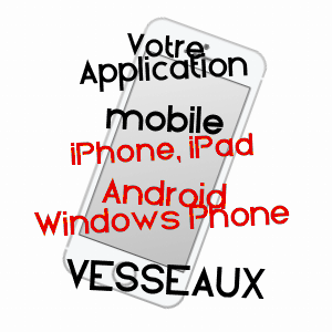 application mobile à VESSEAUX / ARDèCHE