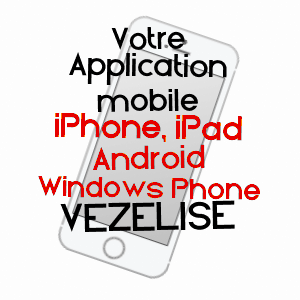 application mobile à VéZELISE / MEURTHE-ET-MOSELLE
