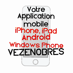 application mobile à VéZéNOBRES / GARD