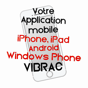 application mobile à VIBRAC / CHARENTE-MARITIME