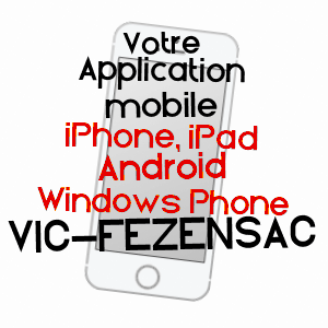 application mobile à VIC-FEZENSAC / GERS