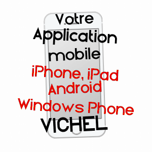 application mobile à VICHEL / PUY-DE-DôME