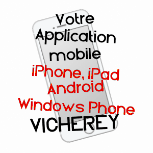 application mobile à VICHEREY / VOSGES