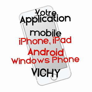 application mobile à VICHY / ALLIER