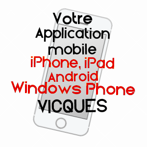 application mobile à VICQUES / CALVADOS