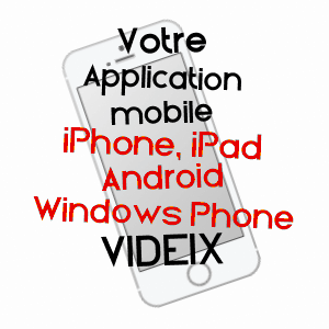 application mobile à VIDEIX / HAUTE-VIENNE
