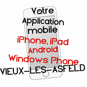 application mobile à VIEUX-LèS-ASFELD / ARDENNES