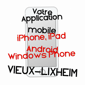 application mobile à VIEUX-LIXHEIM / MOSELLE