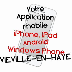 application mobile à VIéVILLE-EN-HAYE / MEURTHE-ET-MOSELLE