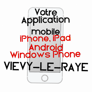 application mobile à VIEVY-LE-RAYé / LOIR-ET-CHER