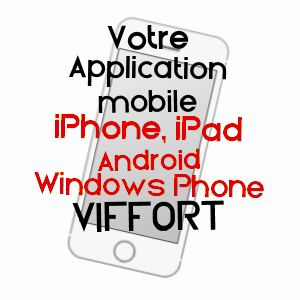 application mobile à VIFFORT / AISNE